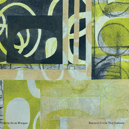 Sally Anne Morgan: Second Circle The Horizon { Record }
