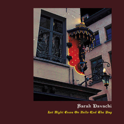 Sarah Davachi- Let Night Come On Bells End The Day ( LP )