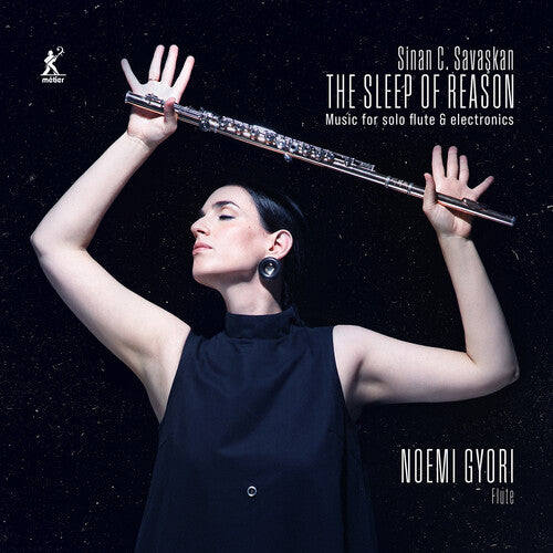 Noemi Gyori: The Sleep of Reason - Music for Solo Flute & Electronics - COMPACT DISCS