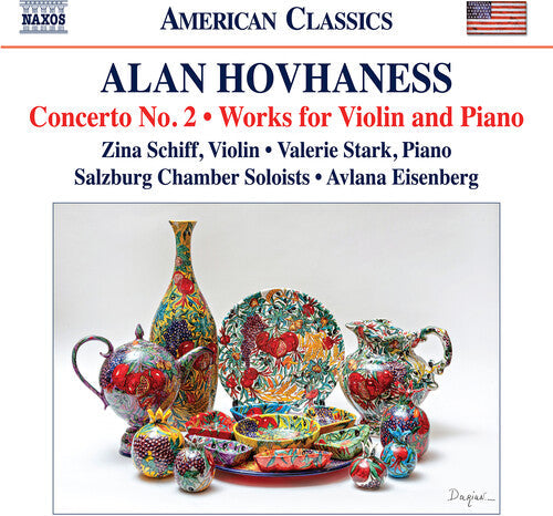 Zina Schiff: Hovhaness: Concerto No. 2; Works for Violin and Piano - COMPACT DISCS
