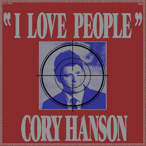 Cory Hanson: I Love People - VINYL