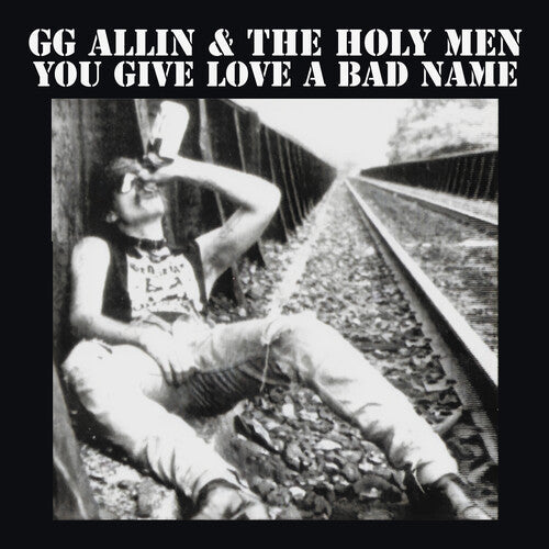 Gg Allin- You Give Love A Bad Name ( LP )