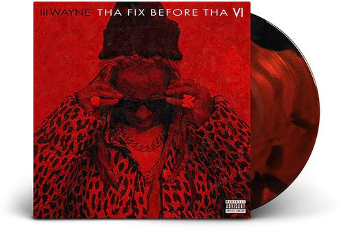 2 Chainz/Lil Wayne- Tha Fix Before Tha VI ( LP )