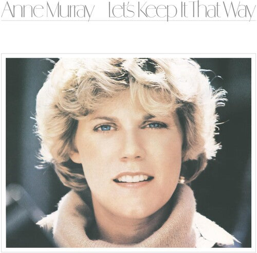 Anne Murray: Let's Keep It That Way { Record }