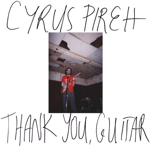 Cyrus Pireh- Thank You, Guitar ( LP )