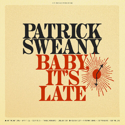 Patrick Sweany- Baby, It's Late ( LP )