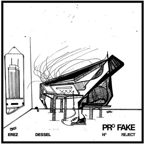Erez Dessel: PRO FAKE NO REJECT - CD