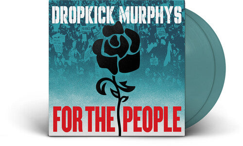 Dropkick Murphys- For the People (Indie Exclusive Jade Green Vinyl) ( LP )