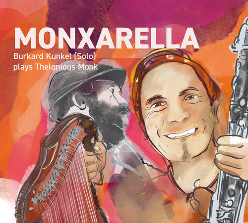 Burkard Kunkel: Monxarella - CD