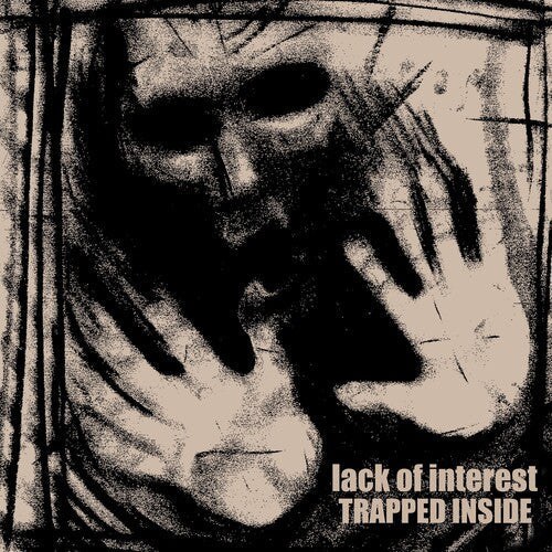 Lack of Interest: TRAPPED INSIDE - VINYL