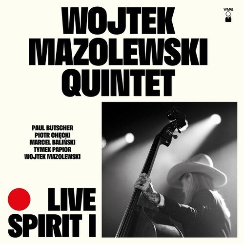 Wojtek Mazolewski: Live Spirit I - CD