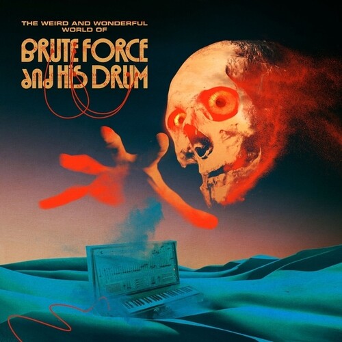 Brute Force & His Drum- The Weird and Wonderful World Of Brute Force And His Drum ( LP )