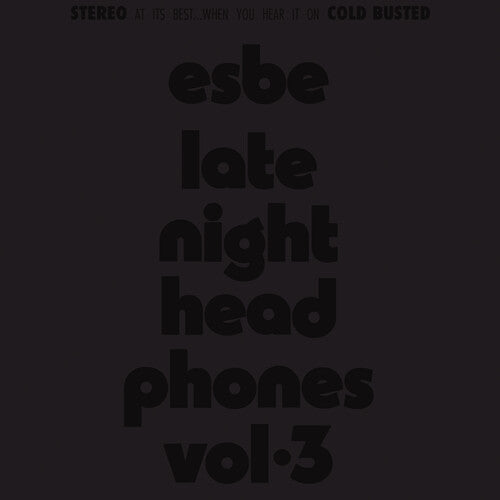 Esbe: Esbe - Late Night Headphones Vol. 3 { Record }