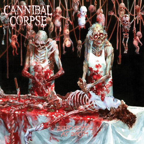 Cannibal Corpse: Butchered At Birth - CD