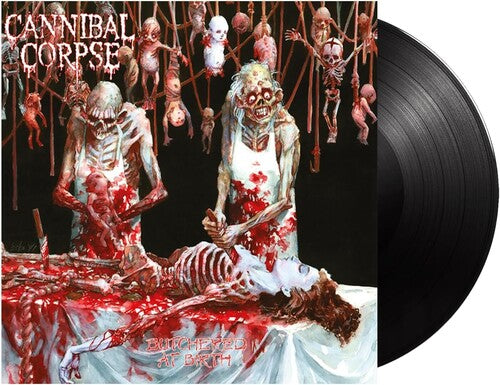 Cannibal Corpse: Butchered At Birth - VINYL