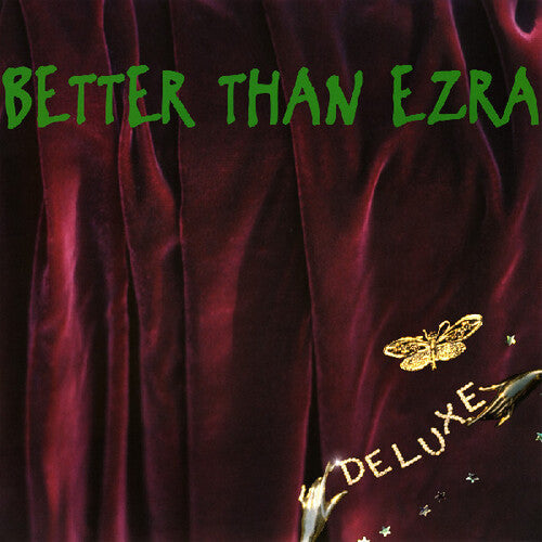Better Than Ezra- Deluxe ( LP )