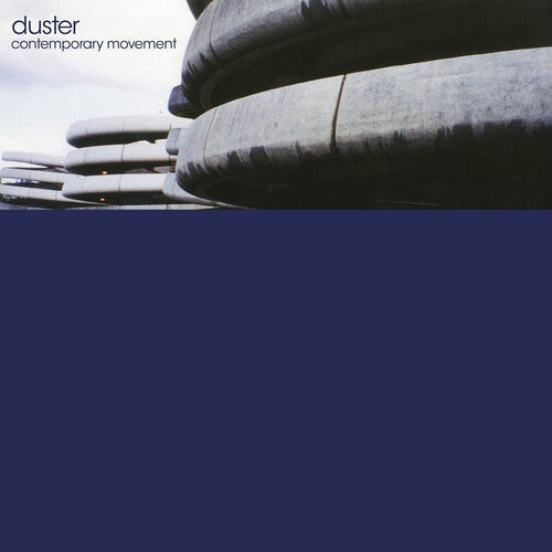 Duster: Contemporary Movement (Y2K 25th Anniversary) - VINYL