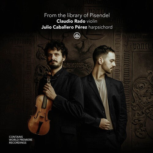 Claudio Rado: From the Library of Pisendel - COMPACT DISCS