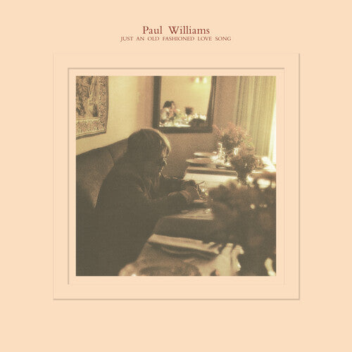 Paul Williams- Just an Old Fashioned Love Song ( LP )