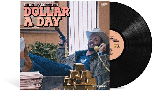 Charley Crockett: Dollar A Day { Record }