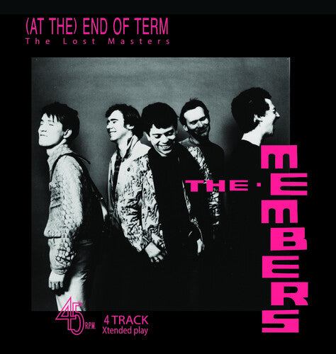 Members- (At The) End Of Term: The Lost Masters EP - Ltd 10-inch Gatefold White Vinyl ( LP )