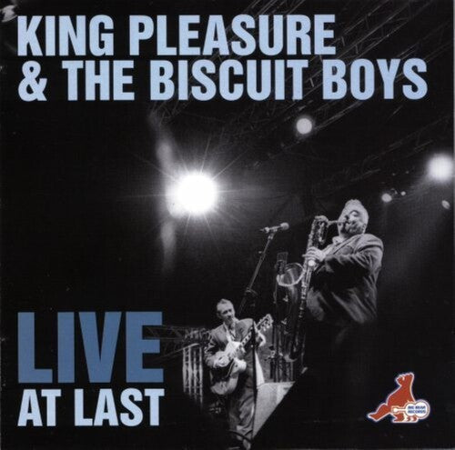 King Pleasure & The Biscuit Boys: Live At Last - CD