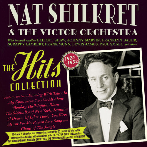 Shilkret, Nat & Victor Orchestra: The Hits Collection 1924-32 - CD