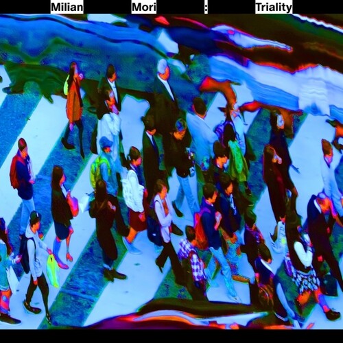 Milian Mori: Triality { Record }