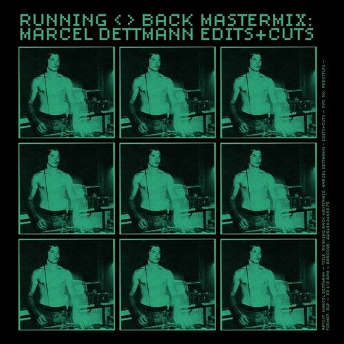 Marcel Dettmann: Running Back Mastermix: Marcel Dettmann - Edits And Cuts { Record }