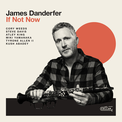 James Danderfer: If Not Now - CD