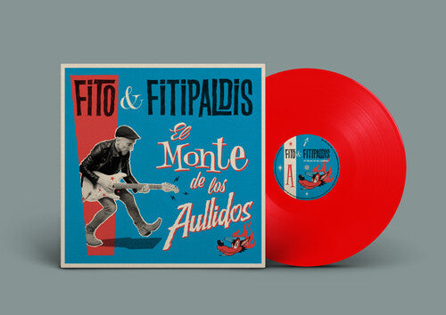 Fito Y Fitipaldis: El Monte De Los Aullidos - Ltd 180gm Red Vinyl - VINYL