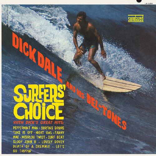Dick Dale & His Del-Tones: Surfers' Choice - VINYL