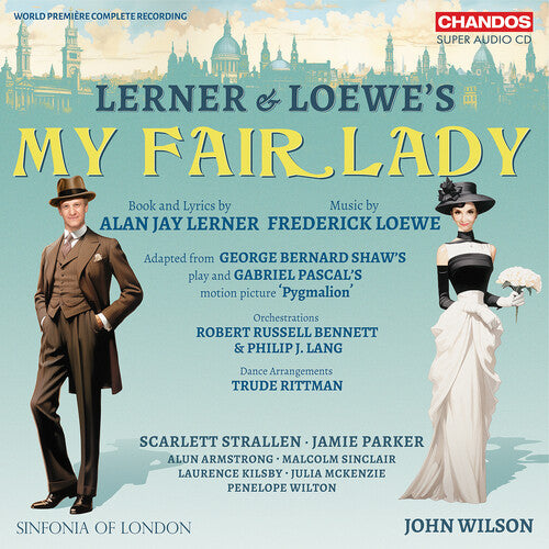 The Sinfonia of London: Lerner & Loewe: My Fair Lady - SUPER-AUDIO CD
