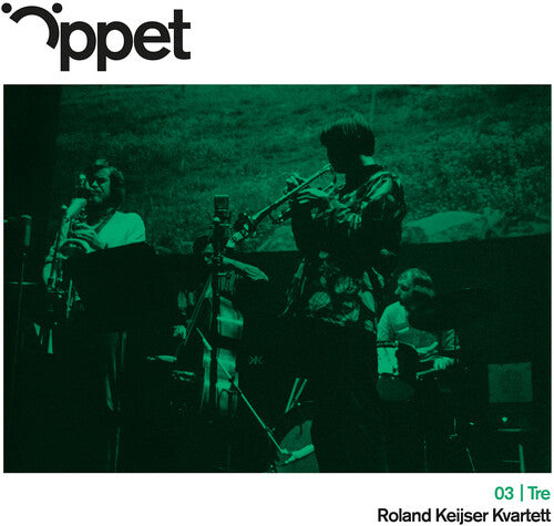 Roland Keijser Kvartett: Oppet Tre -  Roland Keijser Kvartett - VINYL