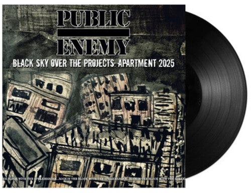 Public Enemy: Black Sky Over The Projects: Apartment 2025 { Record }