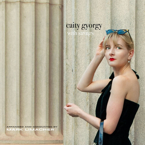 Caity Gyorgy: Caity Gyorgy With Strings - VINYL