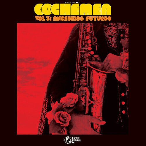 Cochemea- Vol III: Ancestros Futuros ( LP )