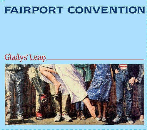 Fairport Convention: Glady's Leap - COMPACT DISCS