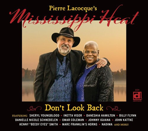 Pierre Lacocque's Mississippi Heat: Don't Look Back - COMPACT DISCS