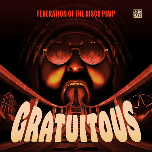 Federation of the Disco Pimp: Gratuitous - VINYL