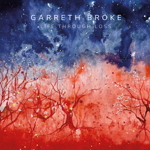 Garreth Broke: Life Through Loss { Record }