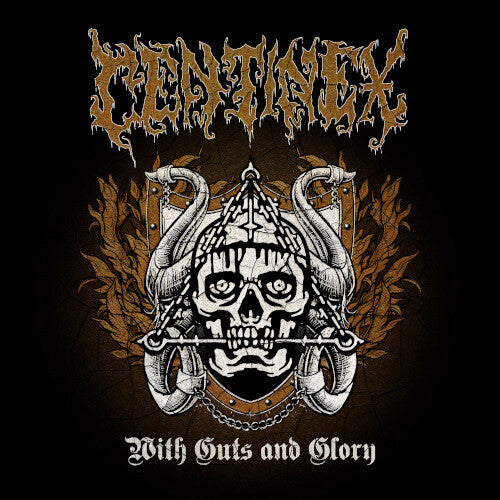 Centinex: With Guts and Glory - CD