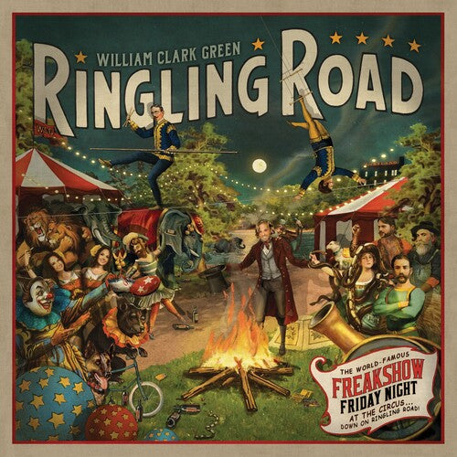 William Clark Green: Ringling Road (10th Year Anniversary) { Record }