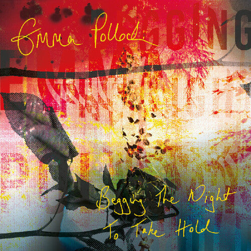 Emma Pollock- Begging The Night To Take Hold ( LP )