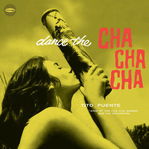 Tito Puente: Dance The Cha Cha Cha - Limited 180-Gram Vinyl with Bonus Tracks - VINYL