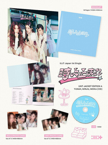 Illit: Stop Time - Unit Edition A - Yunah, Minju, Moka - CD