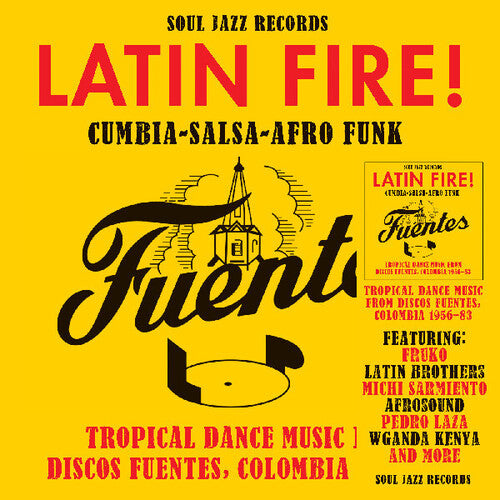 Soul Jazz Records Presents- Latin Fire! Cumbia Salsa Afro-Funk: Tropical Dance Music From Discos Fuentes, Colombia 1956-83 ( LP )