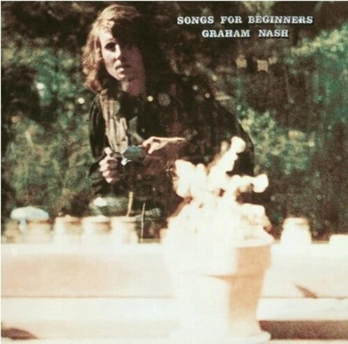 Graham Nash: Songs For Beginners { Record }