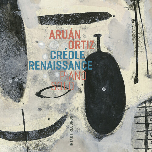 Aruan Ortiz: Creole Renaissance - Piano Solo - CD