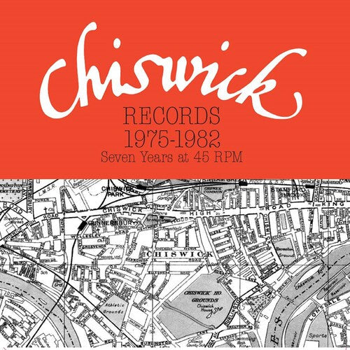 Chiswick Records 1975-1982: Seven Years at 45 Rpm: Chiswick Records 1975-1982: Seven Years At 45 RPM / Various - VINYL